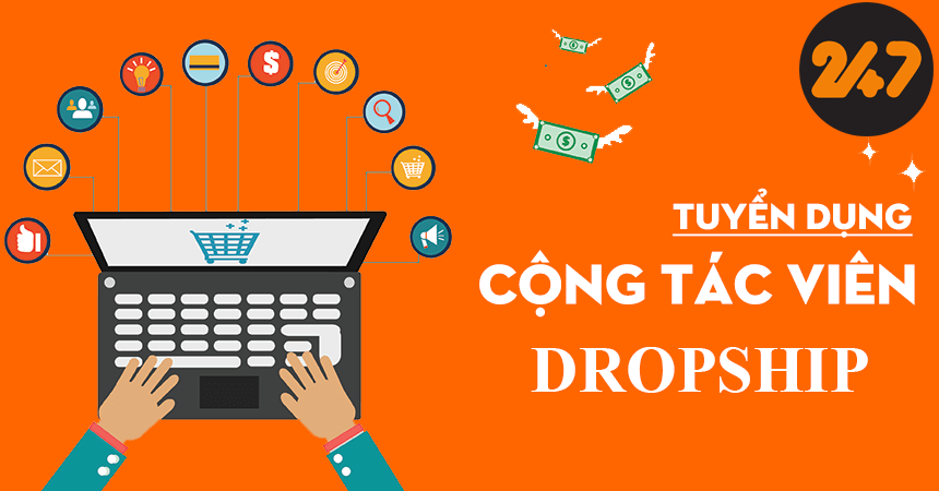 Tuyển CTV, DropShip